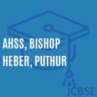 Ahss, Bishop Heber, Puthur High School Logo