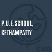 P.U.E.School, Kethampatty Logo