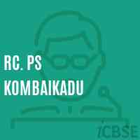 Rc. Ps Kombaikadu Primary School Logo