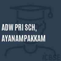 Adw Pri Sch, Ayanampakkam Primary School Logo