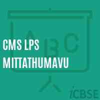 Cms Lps Mittathumavu Primary School Logo