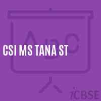 Csi Ms Tana St Middle School Logo