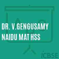 Dr. V.Gengusamy Naidu Mat Hss Senior Secondary School Logo