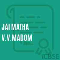 Jai Matha V.V.Madom Middle School Logo