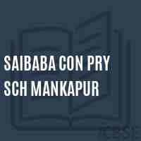 Saibaba Con Pry Sch Mankapur Primary School Logo