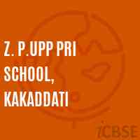 Z. P.Upp Pri School, Kakaddati Logo