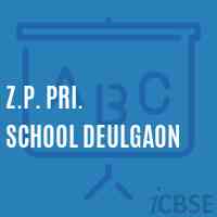 Z.P. Pri. School Deulgaon Logo
