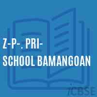 Z-P-. Pri- School Bamangoan Logo