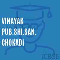 Vinayak Pub.Shi.San. Chokadi Middle School Logo