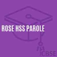 Rose Hss Parole Senior Secondary School Logo