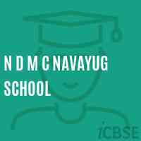 N D M C Navayug School Logo