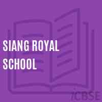 Siang Royal School Logo
