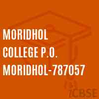 Moridhol College P.O. Moridhol-787057 Logo