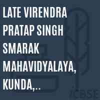 Late Virendra Pratap Singh Smarak Mahavidyalaya, Kunda, Bhairavpur, Sultanpur College Logo