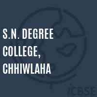 S.N. Degree College, Chhiwlaha Logo