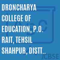 Droncharya College of Education, P.O. Rait, Tehsil Shahpur, Distt Kangra Logo