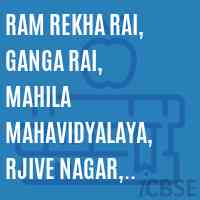 Ram Rekha Rai, Ganga Rai, Mahila Mahavidyalaya, Rjive Nagar, Maharajganj College Logo