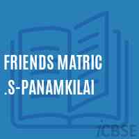 Friends Matric .S-Panamkilai Secondary School Logo