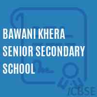 Bawani Khera Senior Secondary School Logo