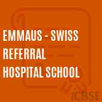 Emmaus - Swiss Referral Hospital School Logo