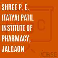 Shree P. E. (Tatya) Patil Institute of Pharmacy, Jalgaon Logo