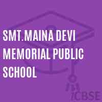 Smt.Maina Devi Memorial Public School Logo