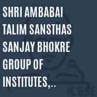 Shri Ambabai Talim Sansthas Sanjay Bhokre Group of Institutes, Miraj Logo