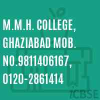 M.M.H. College, Ghaziabad Mob. No.9811406167, 0120-2861414 Logo