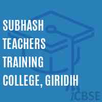 Subhash Teachers Training College, Giridih Logo