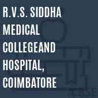R.V.S. Siddha Medical Collegeand Hospital, Coimbatore Logo