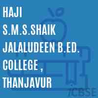 Haji S.M.S.Shaik Jalaludeen B.Ed. College , Thanjavur Logo