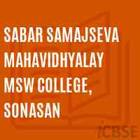 Sabar Samajseva Mahavidhyalay Msw College, Sonasan Logo