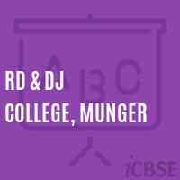RD & DJ College, Munger Logo