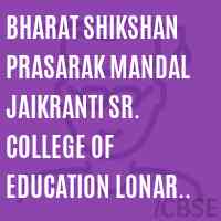 Bharat Shikshan Prasarak Mandal Jaikranti Sr. College of Education Lonar Latur Logo