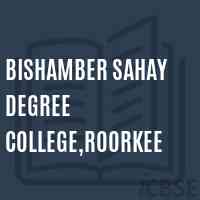 Bishamber Sahay Degree College,Roorkee Logo
