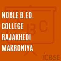 Noble B.Ed. College Rajakhedi Makroniya Logo