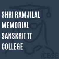 Shri Ramjilal Memorial sanskrit TT College Logo