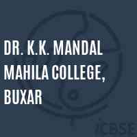 Dr. K.K. Mandal Mahila College, Buxar Logo