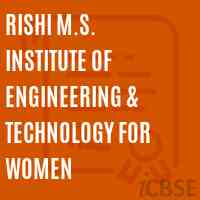 Rishi M.S. Institute of Engineering & Technology for Women Logo