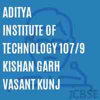 Aditya Institute of Technology 107/9 Kishan Garh Vasant Kunj Logo