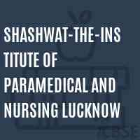 Shashwat-The-Institute of Paramedical and Nursing Lucknow Logo