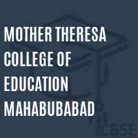 Mother Theresa College of Education Mahabubabad Logo