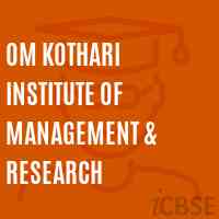 Om Kothari Institute of Management & Research Logo