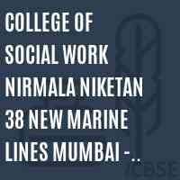 College of Social Work Nirmala Niketan 38 New Marine Lines Mumbai - 400 020 Logo