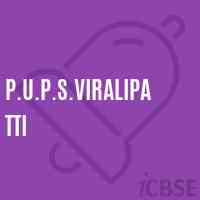 P.U.P.S.Viralipatti Primary School Logo