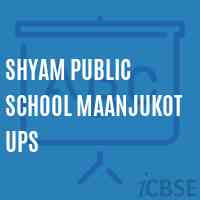 Shyam Public School Maanjukot Ups Logo