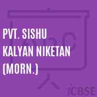 Pvt. Sishu Kalyan Niketan (Morn.) Primary School Logo