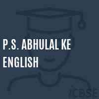 P.S. Abhulal Ke English Primary School Logo