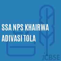 Ssa Nps Khairwa Adivasi Tola Primary School Logo