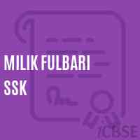 Milik Fulbari Ssk Primary School Logo